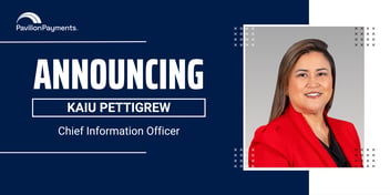 Pavilion Payments Appoints Kaiu Pettigrew as Chief Information Officer