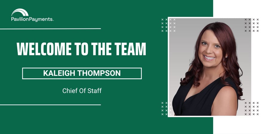 Pavilion Payments Appoints Kaleigh Thompson as Chief of Staff